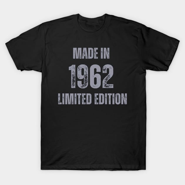 Vintage Made in 1962, Limited Edition  , Gift for Mom Dad Birthday T-Shirt by Mary_Momerwids